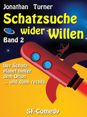 cover image of Schatzsuche wider Willen Band 2